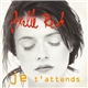 Axelle Red - Je T'Attends